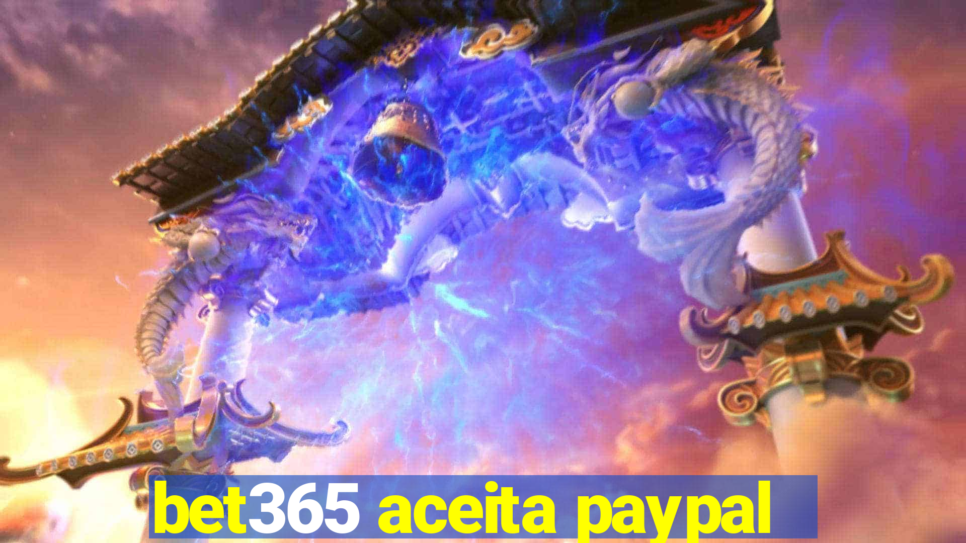 bet365 aceita paypal